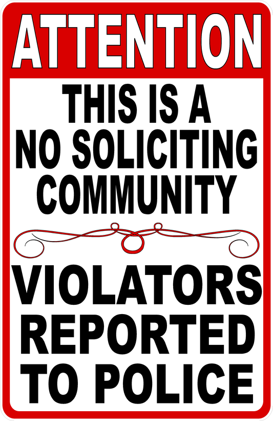 Attention This is a No Soliciting Community Decal