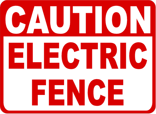 Caution Electric Fence Sign