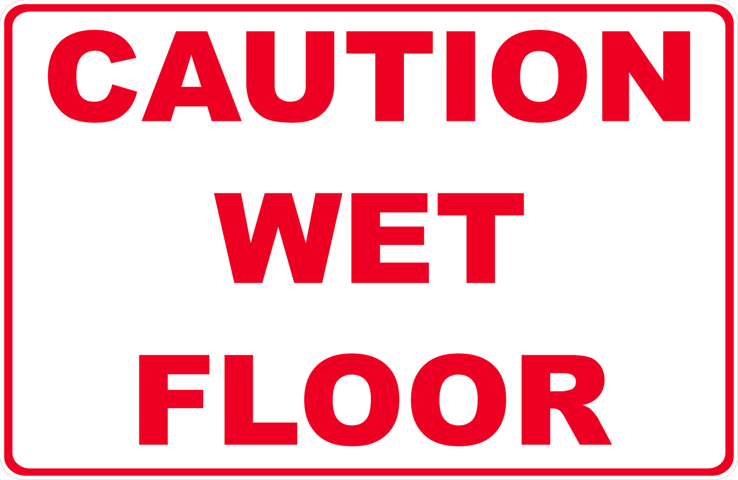 Caution Wet Floor Sign