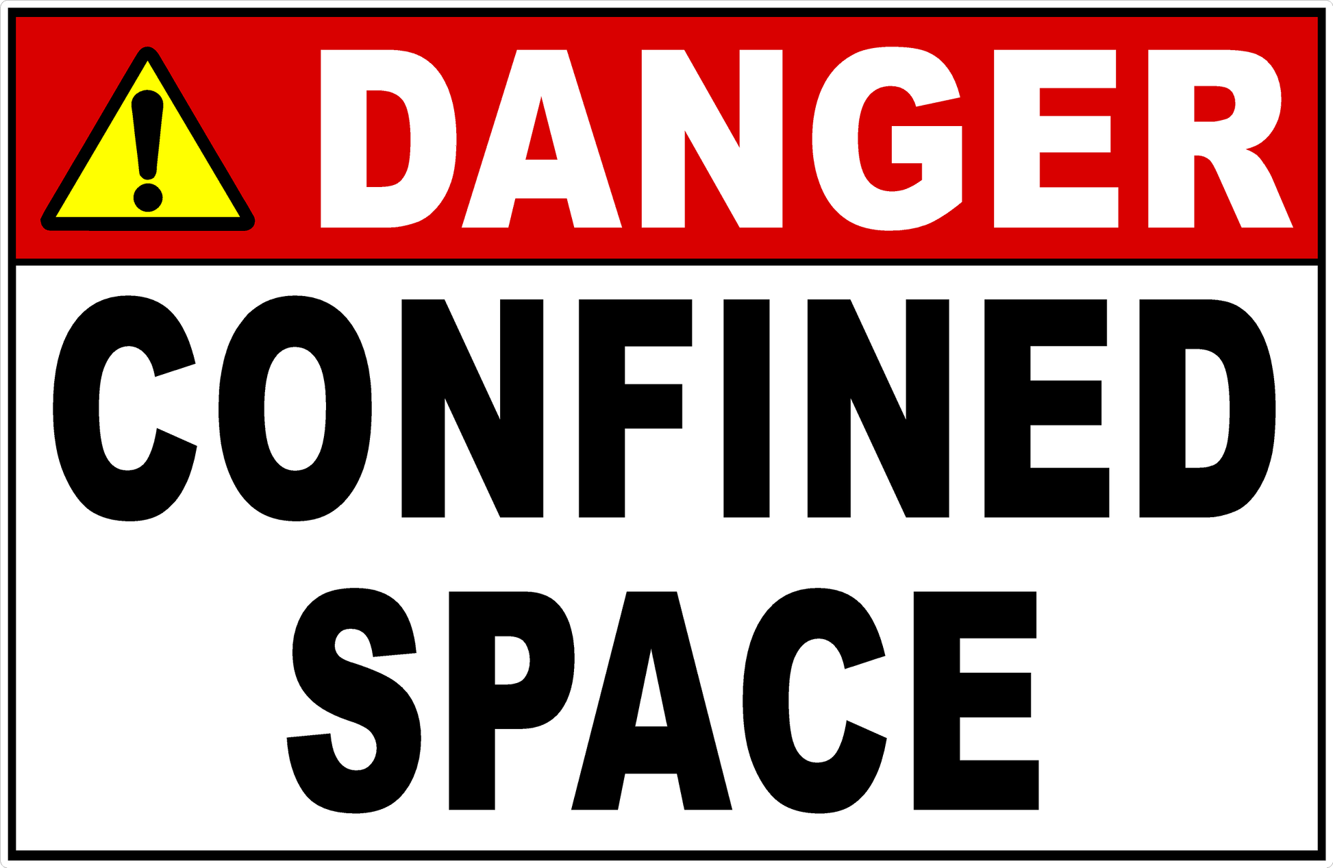 Danger Confined Space Sign