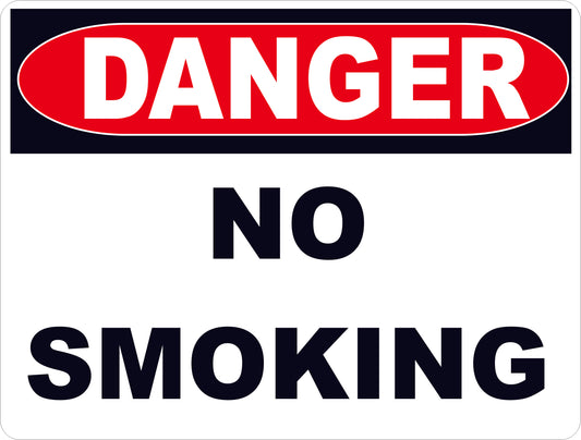 Danger No Smoking Sign