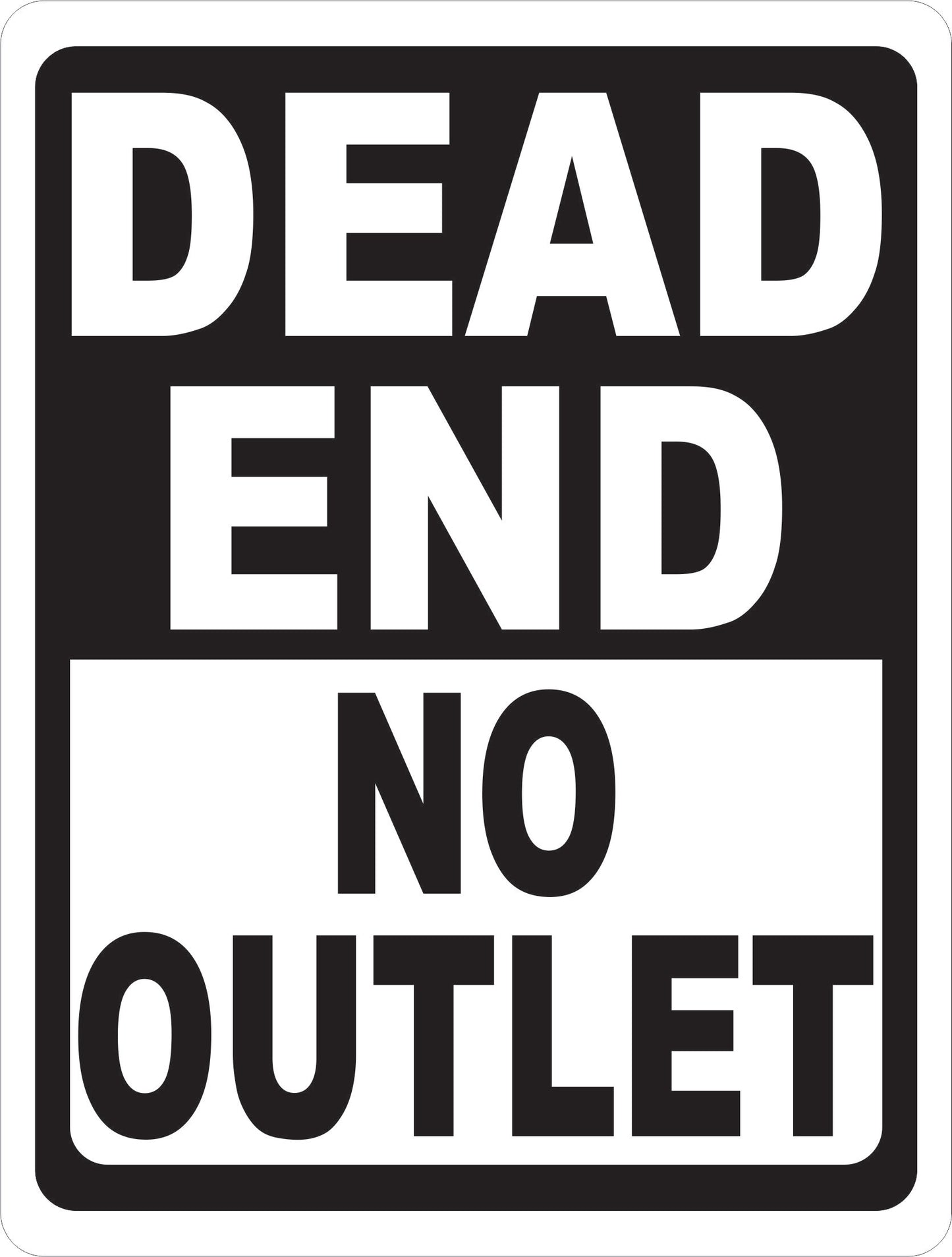 Dead End No Outlet Sign