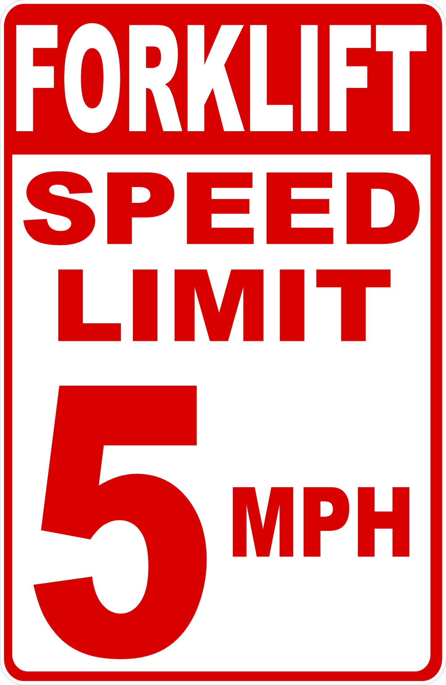 Forklift Speed Limit 5 MPH Sign