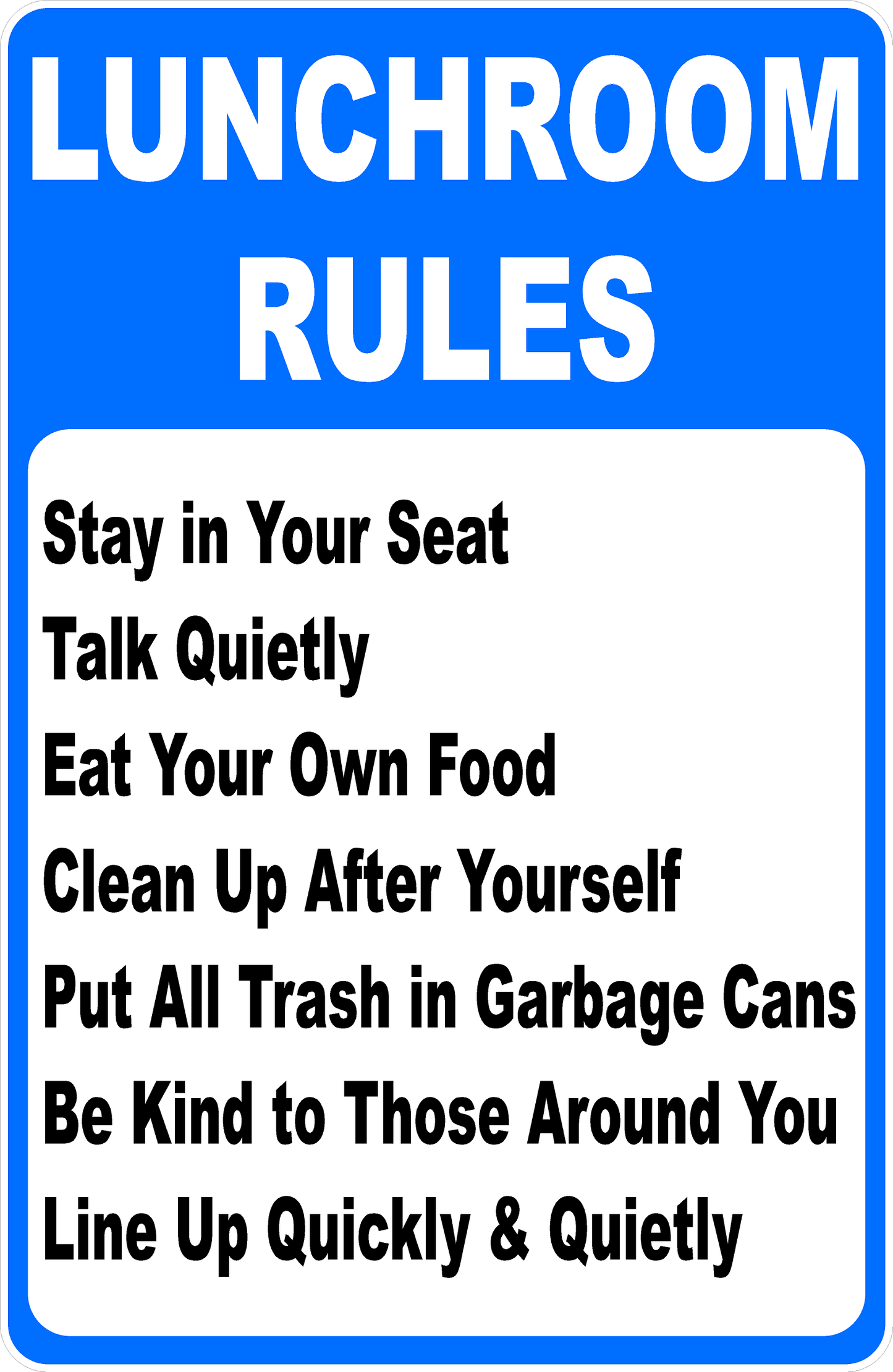 Lunchroom Rules Sign