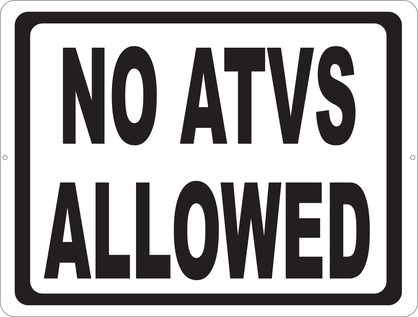 No ATVs Allowed Sign