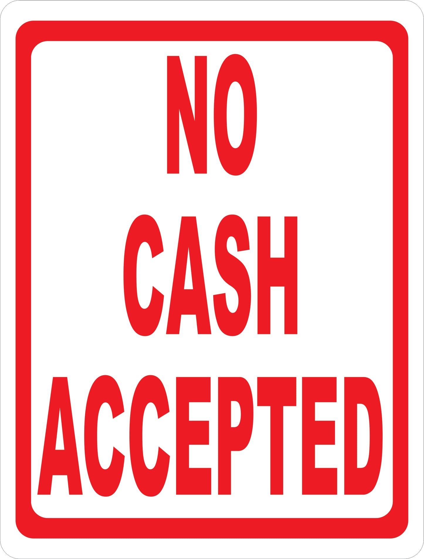 No Cash Accepted Sign