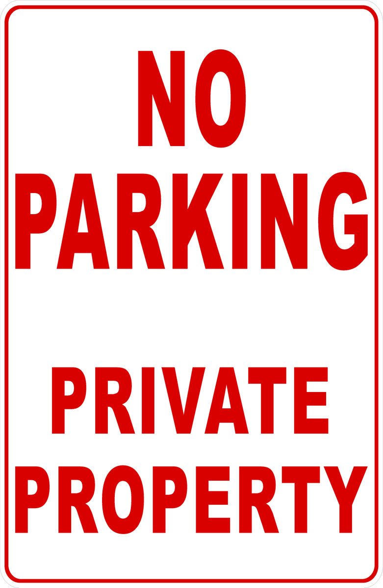 No Parking Private Property Sign – Signs by SalaGraphics