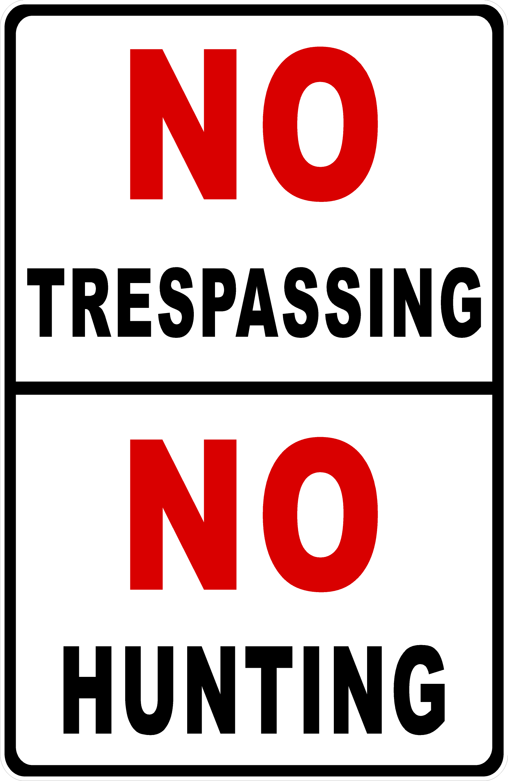 No Trespassing No Hunting Sign