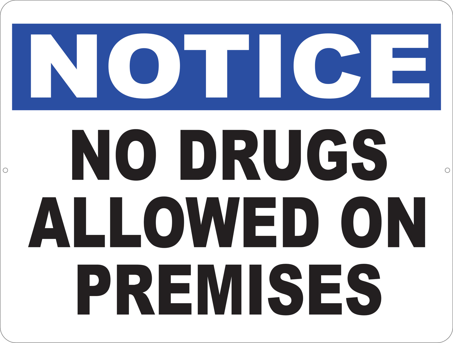 Notice No Drugs Allowed on Premises Sign