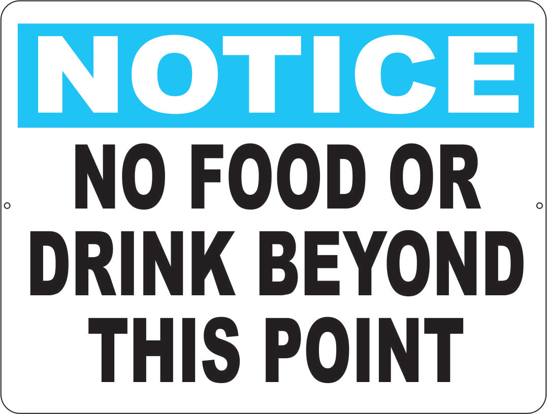 Notice No Food or Drink Beyond this Point Sign