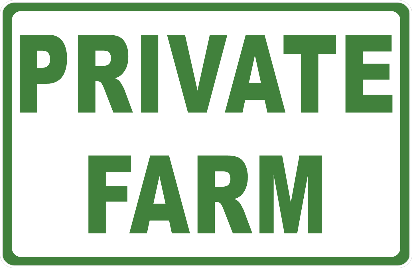 Private Farm Sign