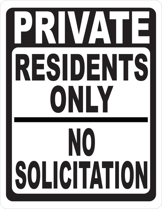 Private Residents Only No Solicitation Sign