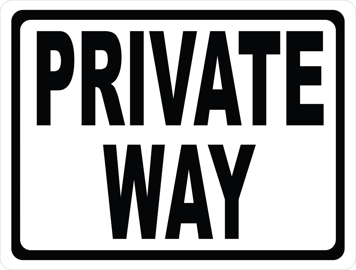 Private Way Sign