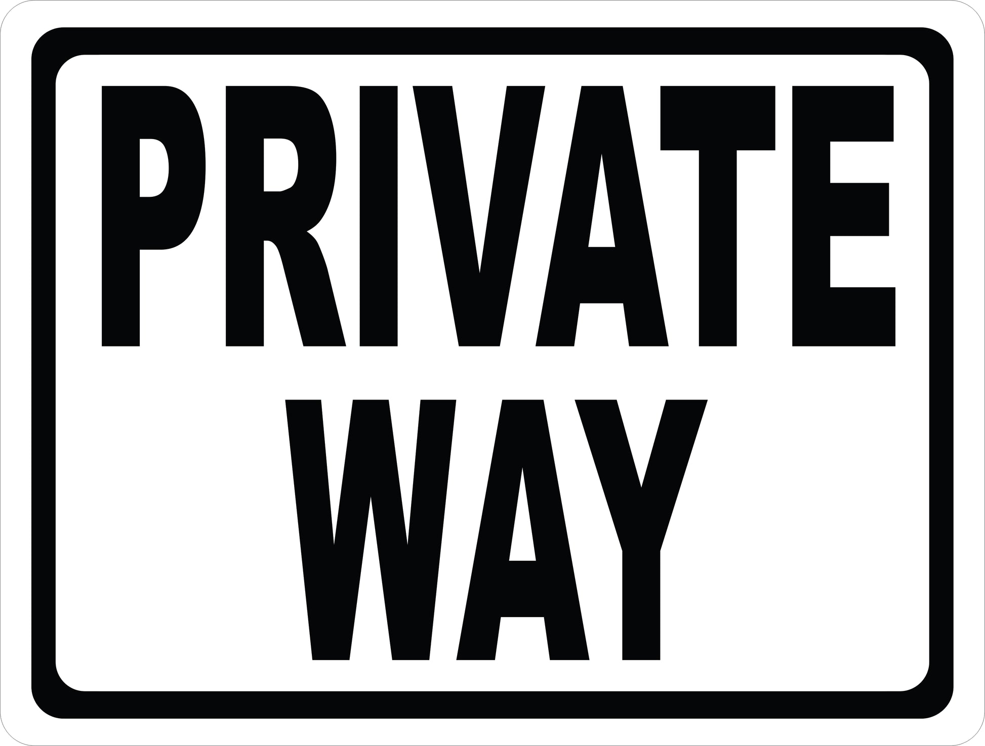 Private Way Sign