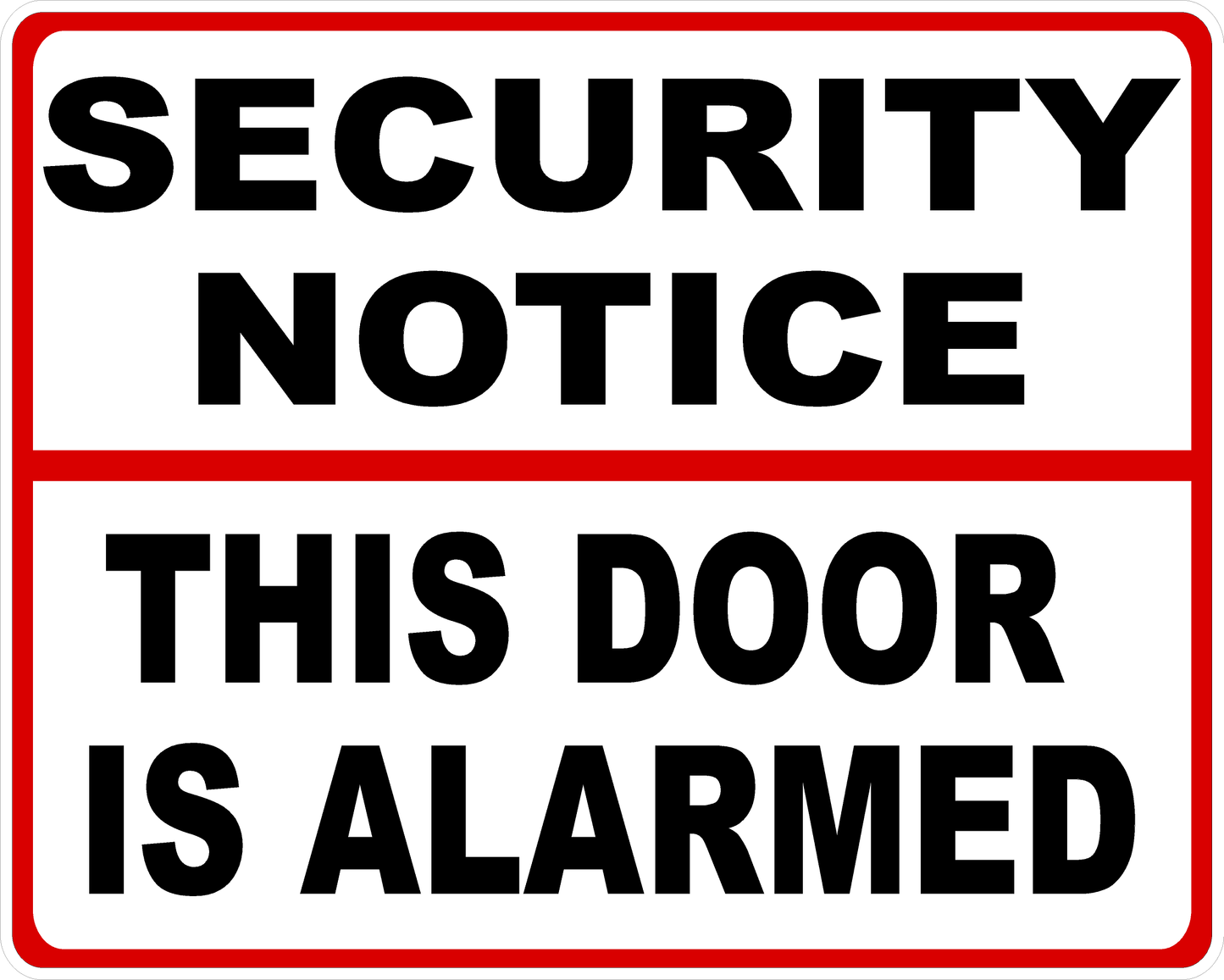 Security Notice This Door is Alarmed Decal