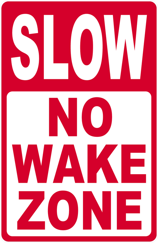 Slow No Wake Zone Sign