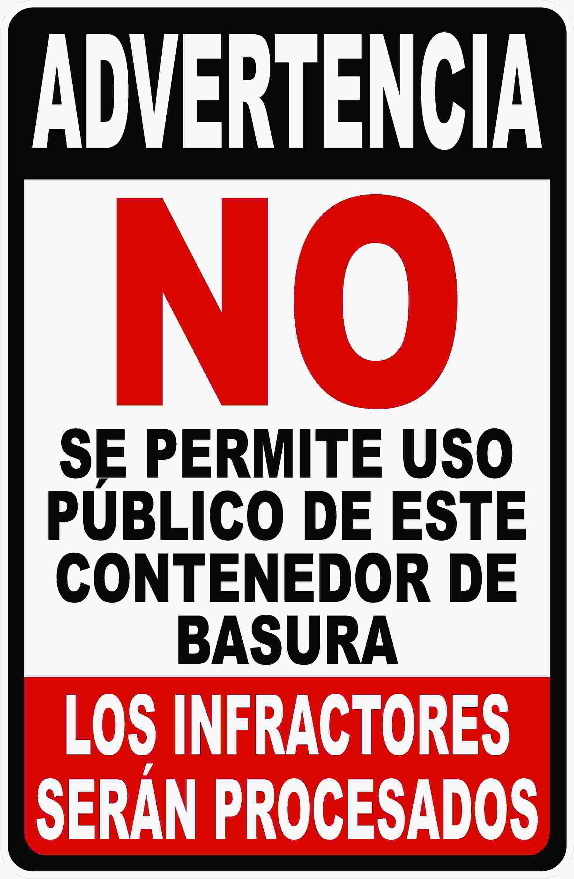 Spanish Version No Public Use of Dumpster Sign