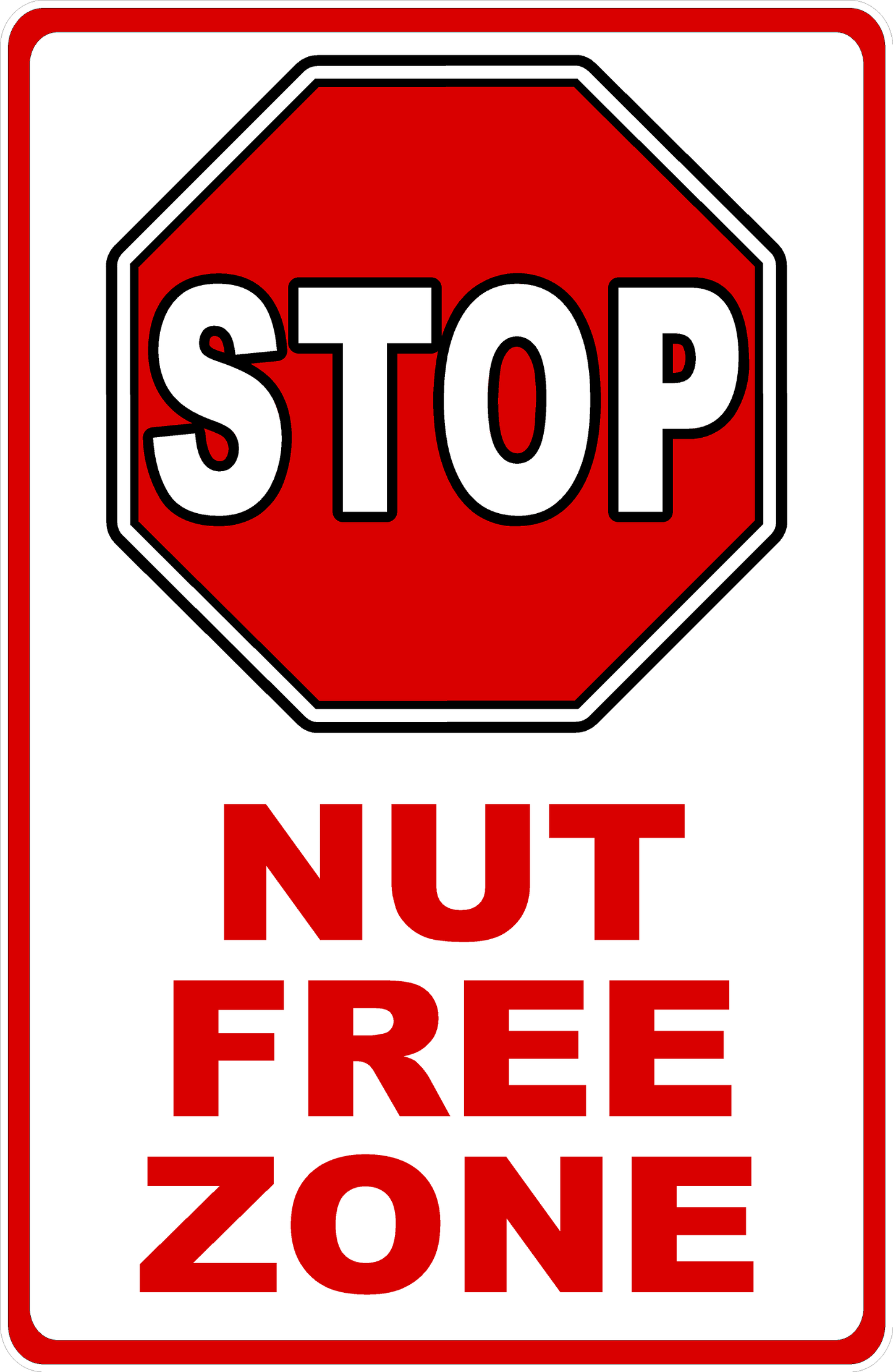 Stop Nut Free Zone Sign