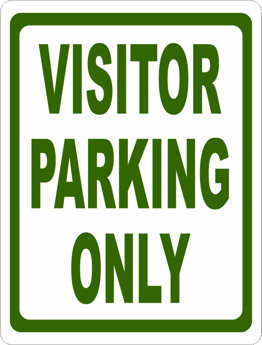 Visitor Parking Only Sign