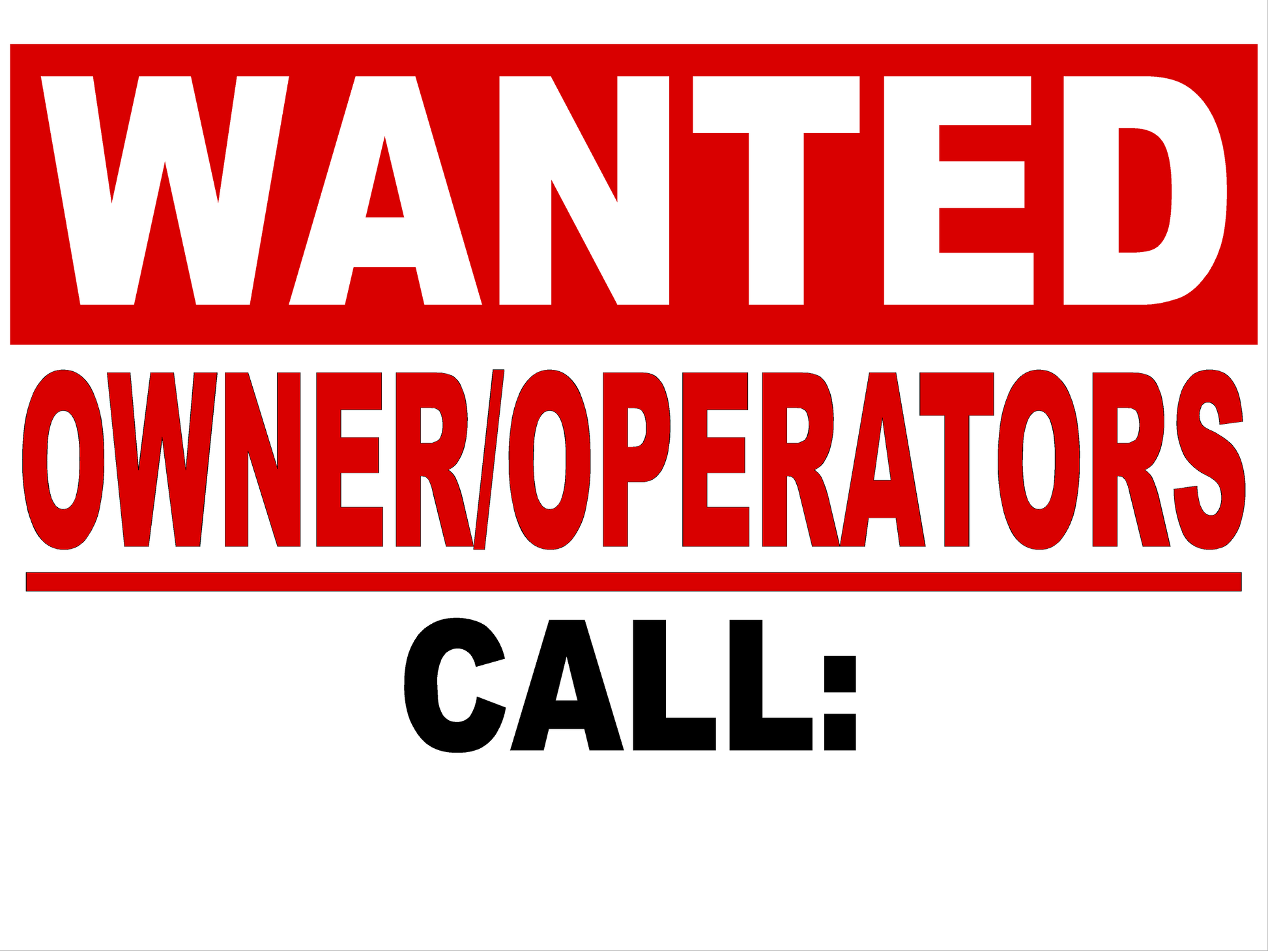 Wanted Owner Operator with Custom Phone Number Decal
