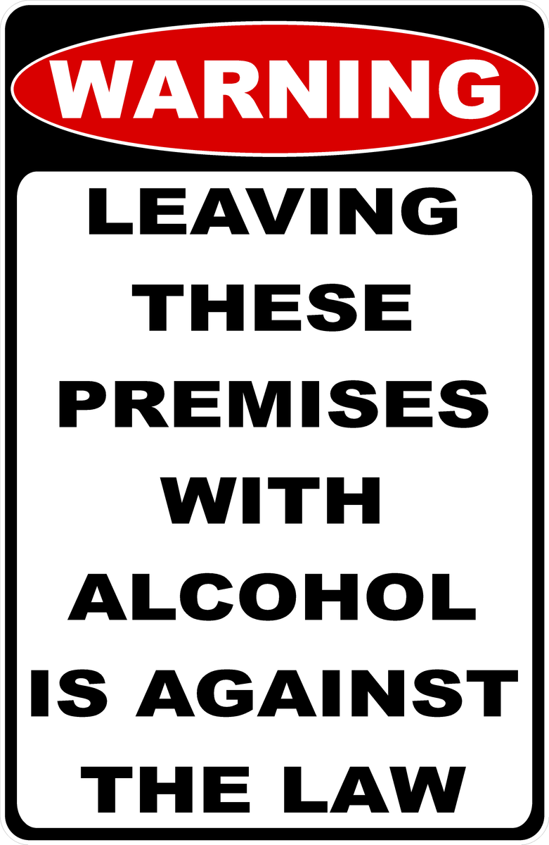 5inx3.5in Notice Use of Alcohol Will Mean Immediate Dismissal Sticker Sign