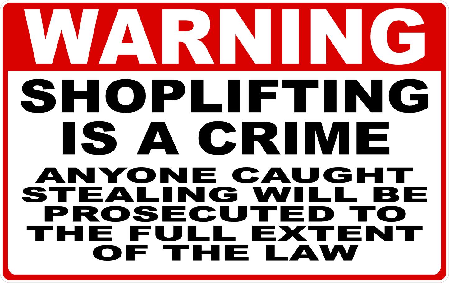 Warning Shoplifting is a Crime Decal
