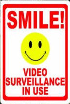 Smile Video Surveillance in Use Sign