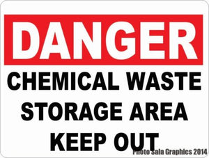 Danger Chemical Waste Storage Area Keep Out Sign - Signs & Decals by SalaGraphics