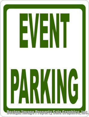 Event Parking Sign - Signs & Decals by SalaGraphics