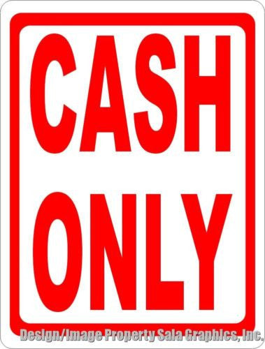 Cash Only Sign