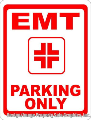 EMT Parking Only Sign - Signs & Decals by SalaGraphics