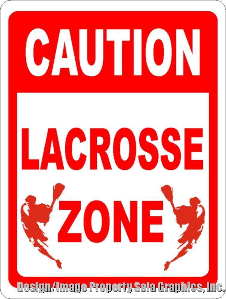 Caution Lacrosse Zone Sign Signs by SalaGraphics
