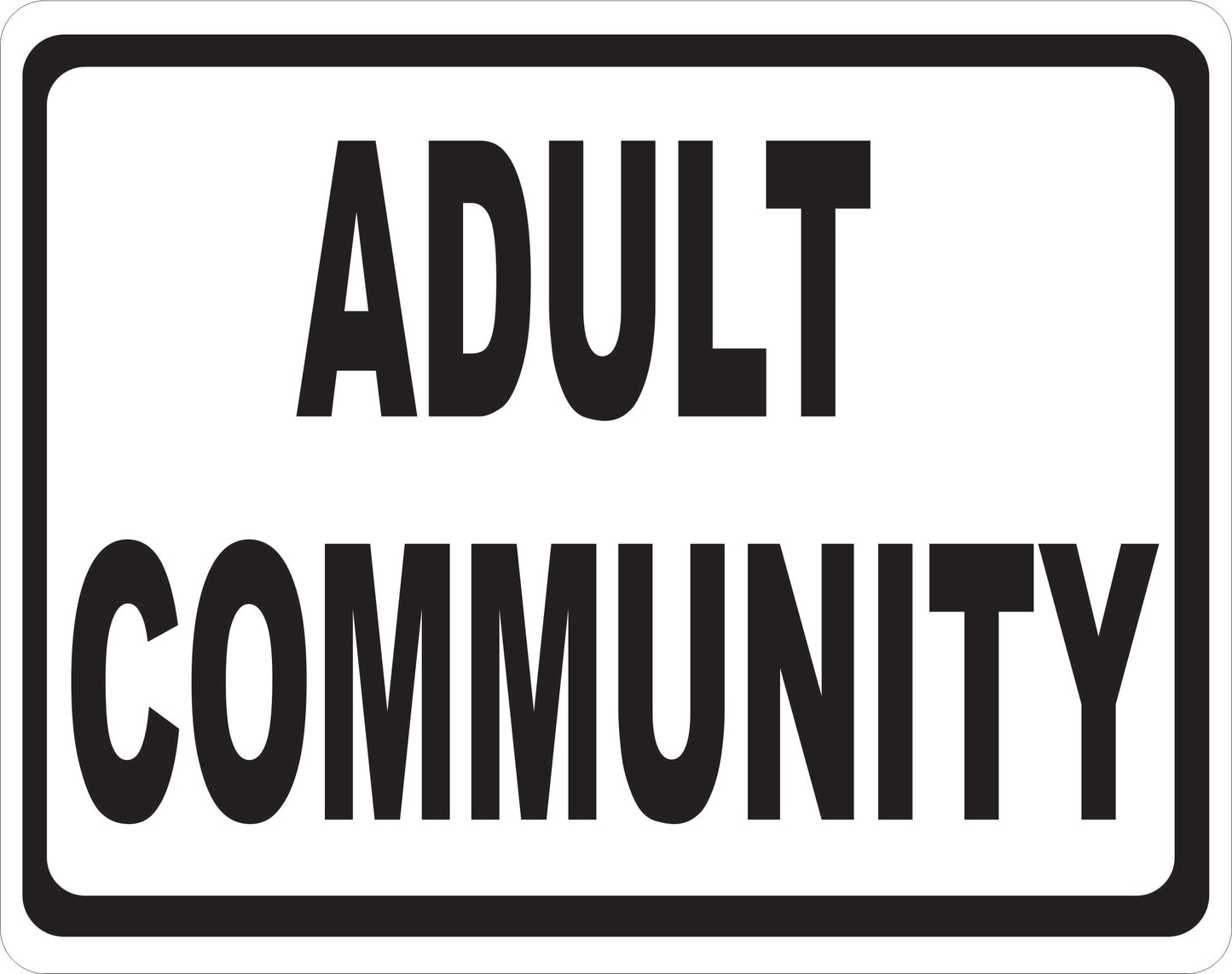 Adult Community Sign
