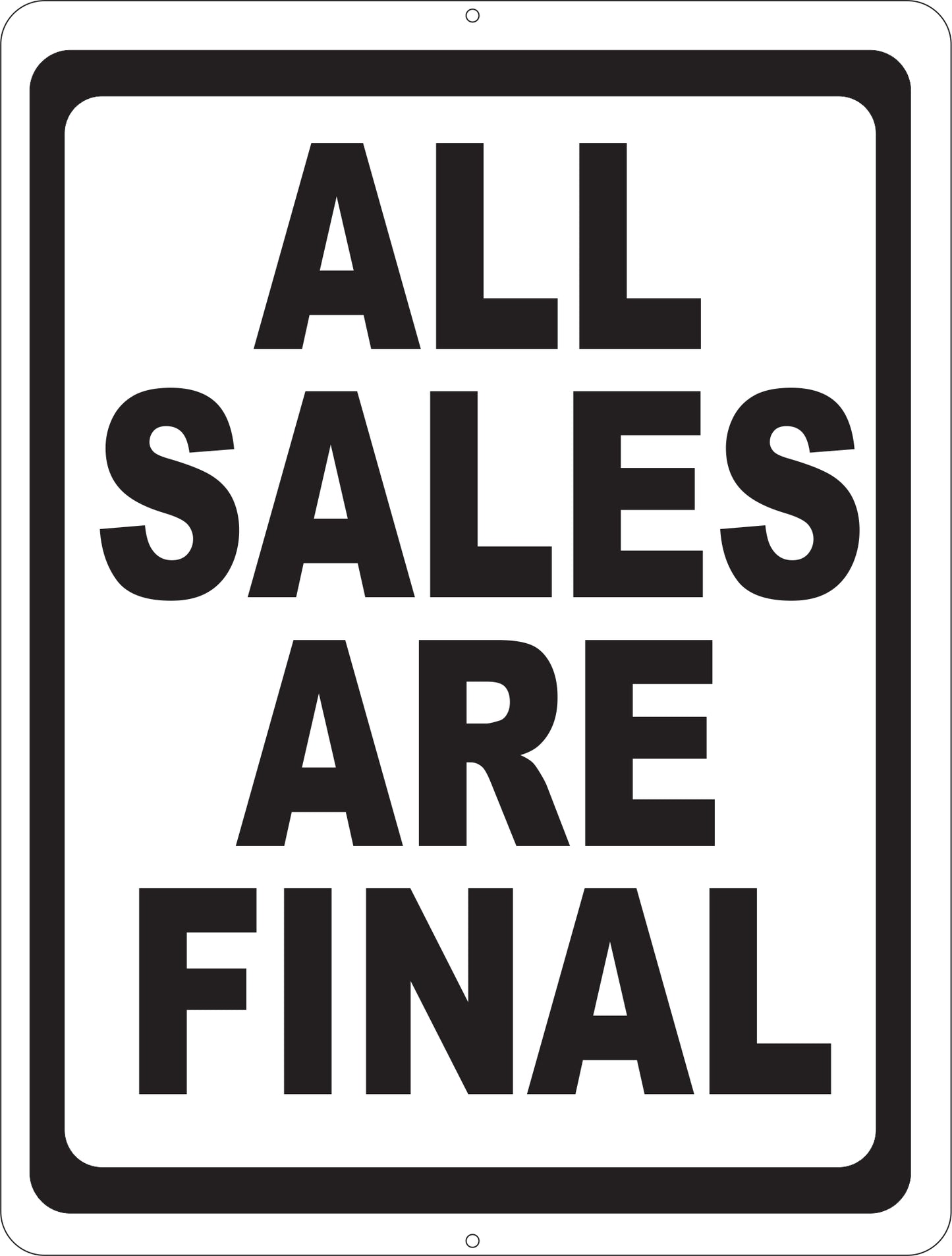 All Sales Are Final Sign
