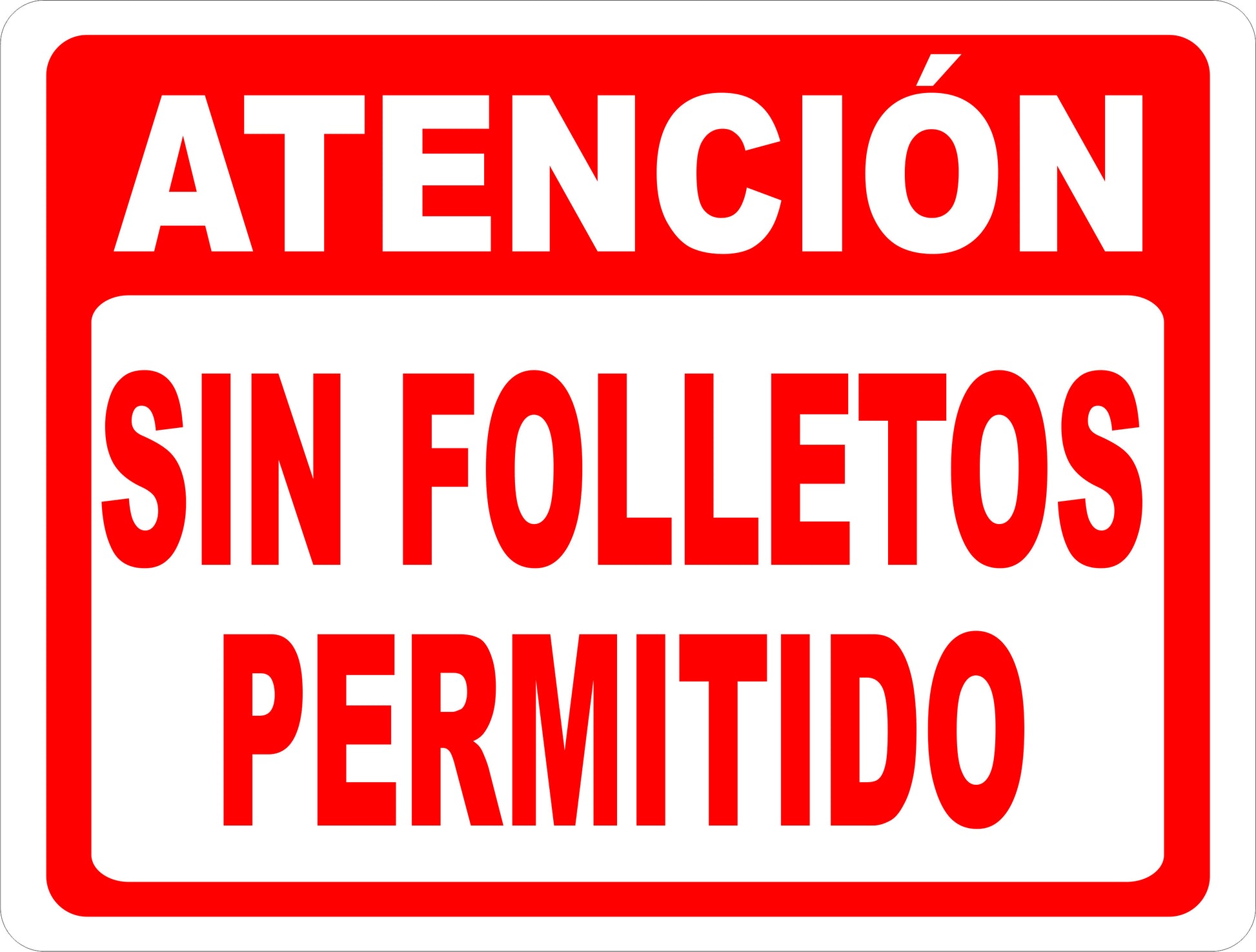 Spanish Attention No Handbills Allowed Sign