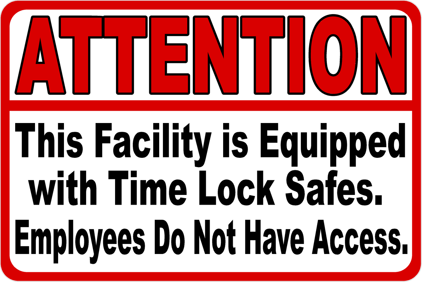 Attention This Facility Equipped with Time Lock Safes Decal Multi-Pack