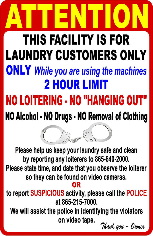 Attention This Facility is for Laundry Customers Only Sign Customizable