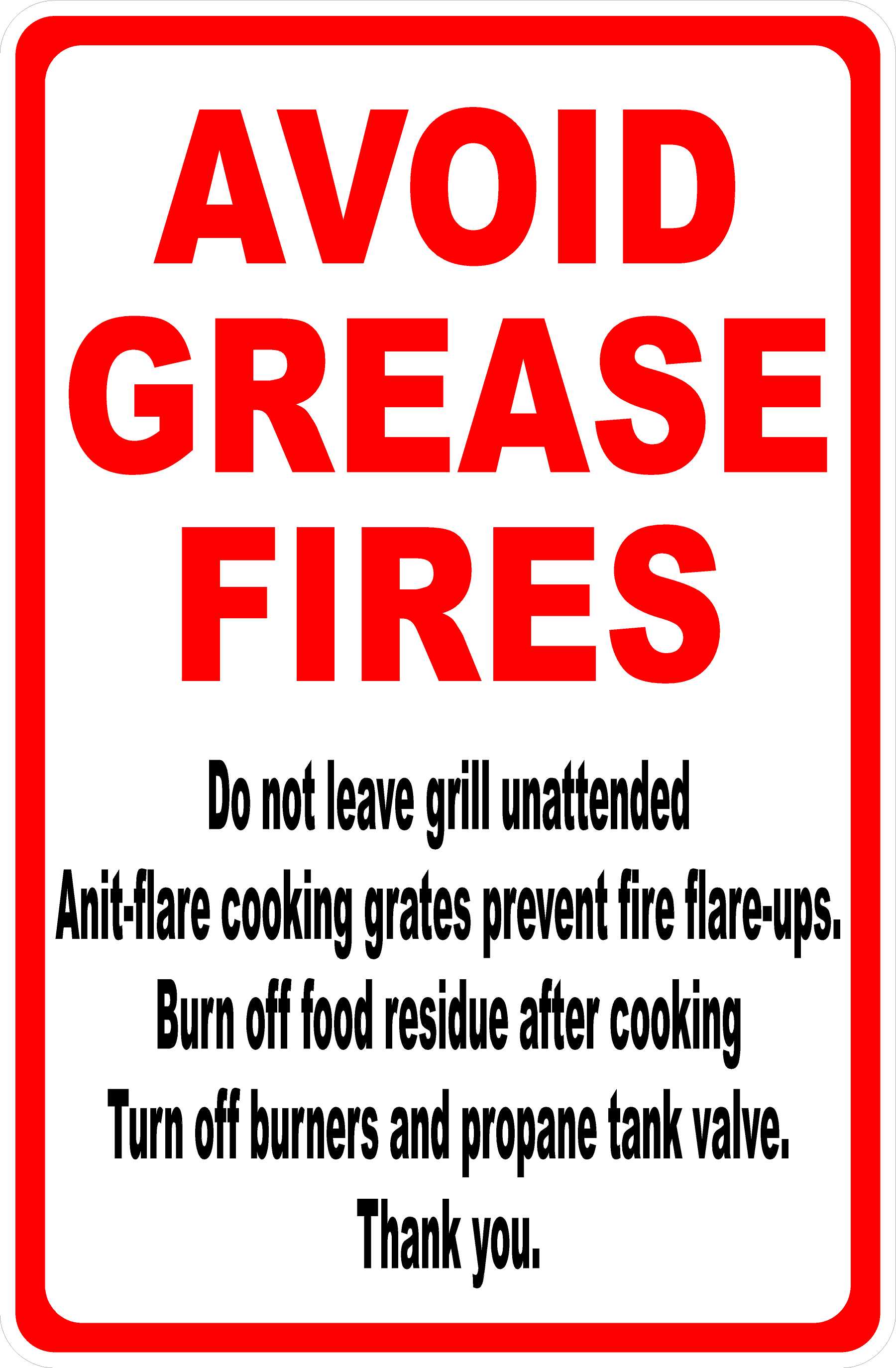 Avoid Grease Fires Sign Grill Safety Sign