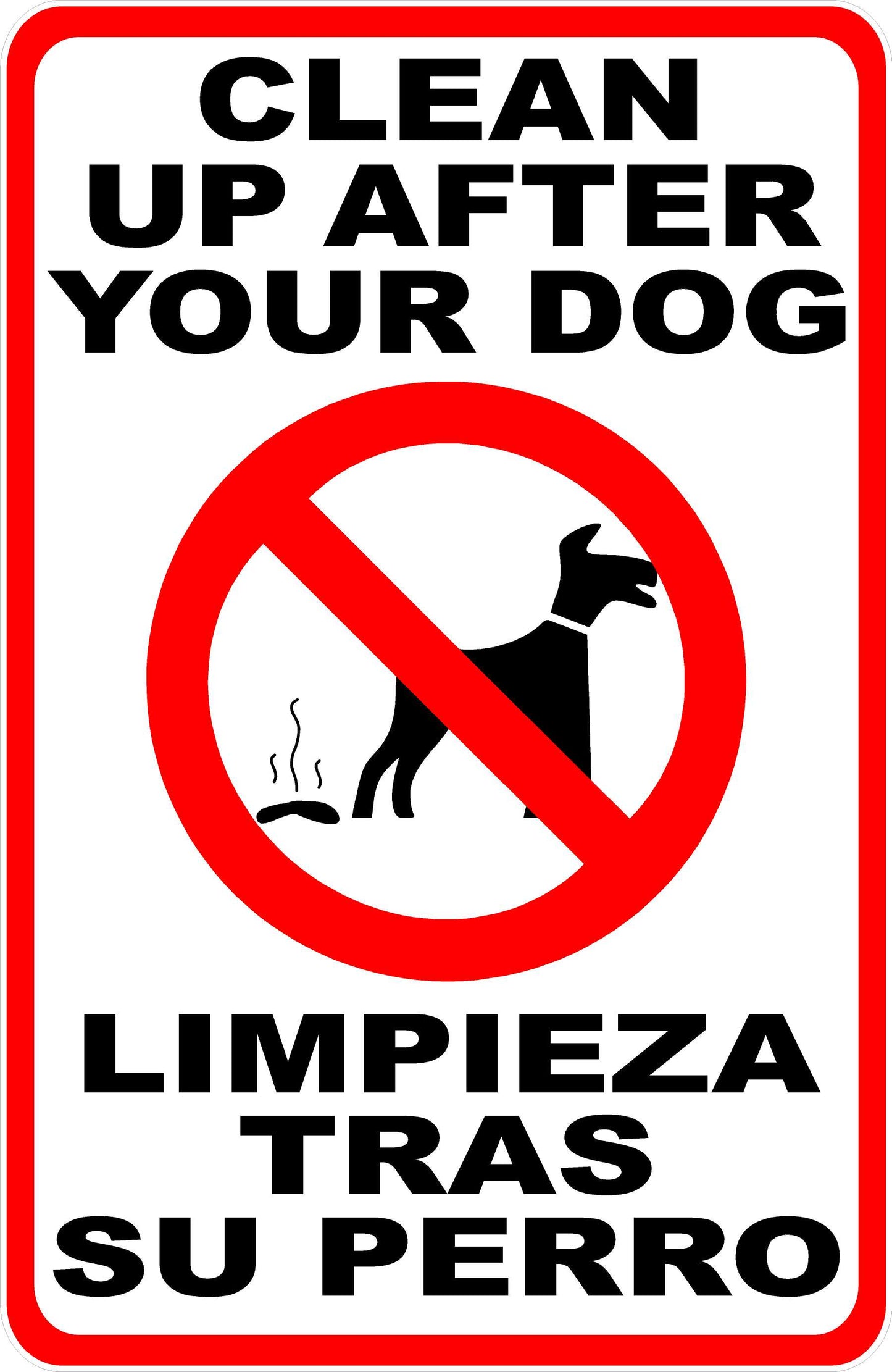 Clean Up After Your Dog Sign