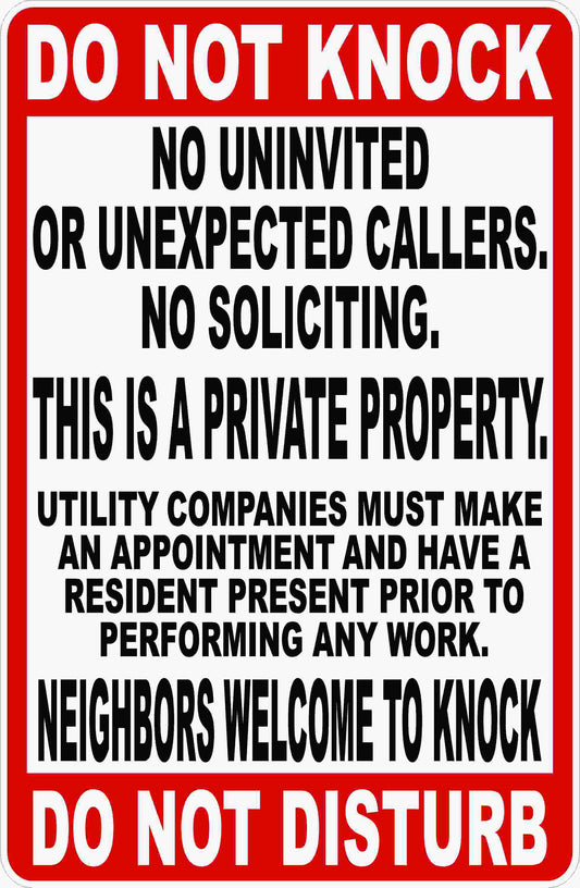Do Not Knock Do Not Disturb No Univited Guest Sign