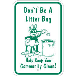 Don't Be a Litterbug Help Keep Community Clean Sign