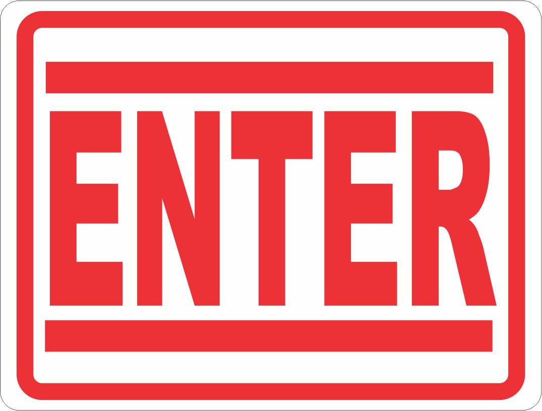 Enter Sign with Optional Directional Arrow Signs by SalaGraphics Enter Sign with Optional Directional Arrow Signs by SalaGraphics