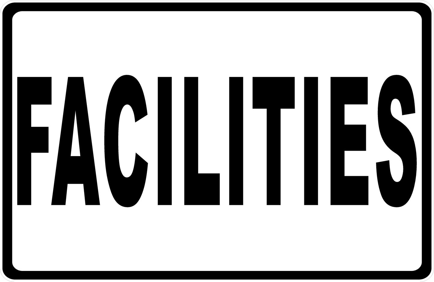 Facilities Sign