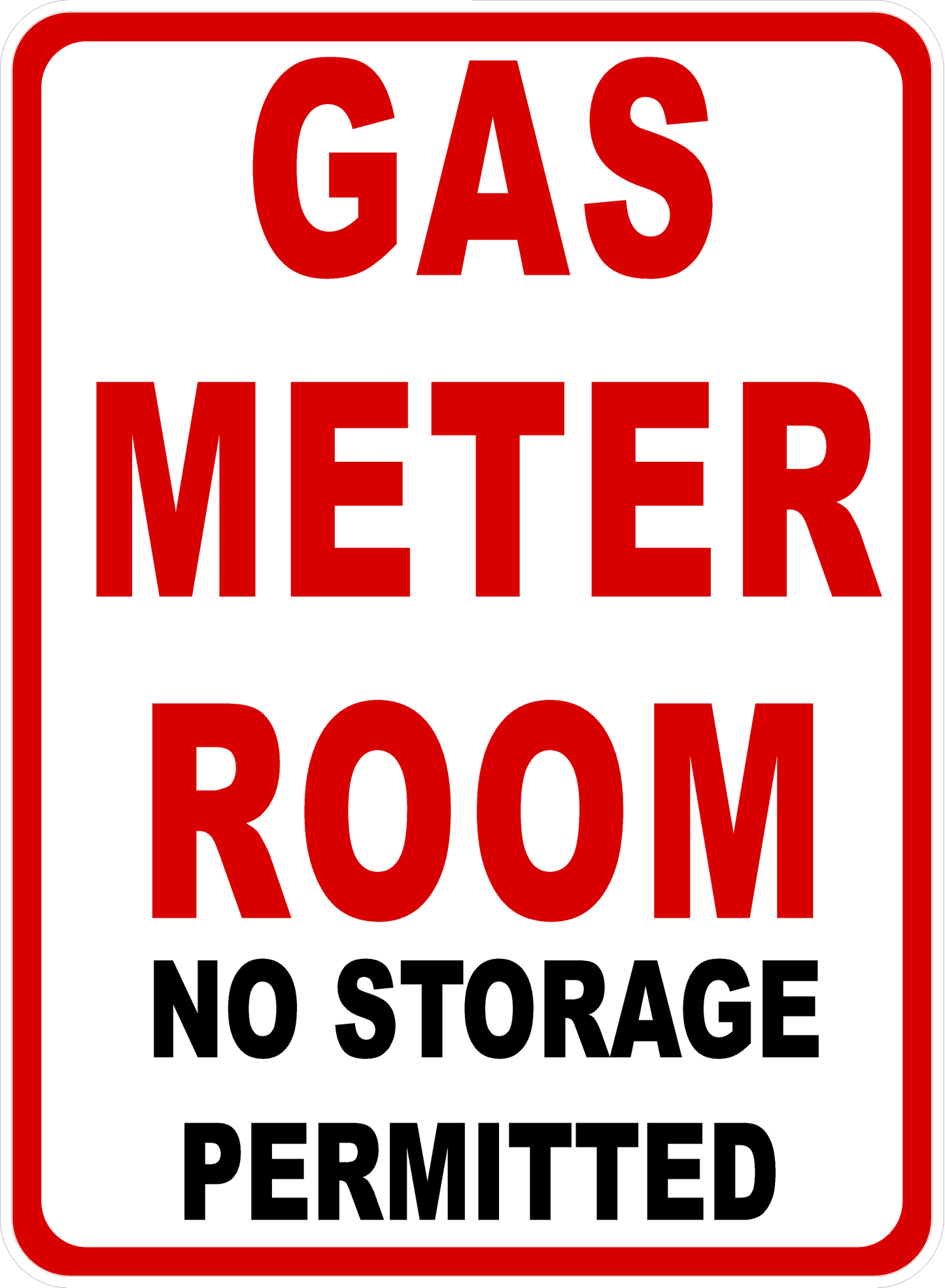 Gas Meter Room No Storage Permitted Sign