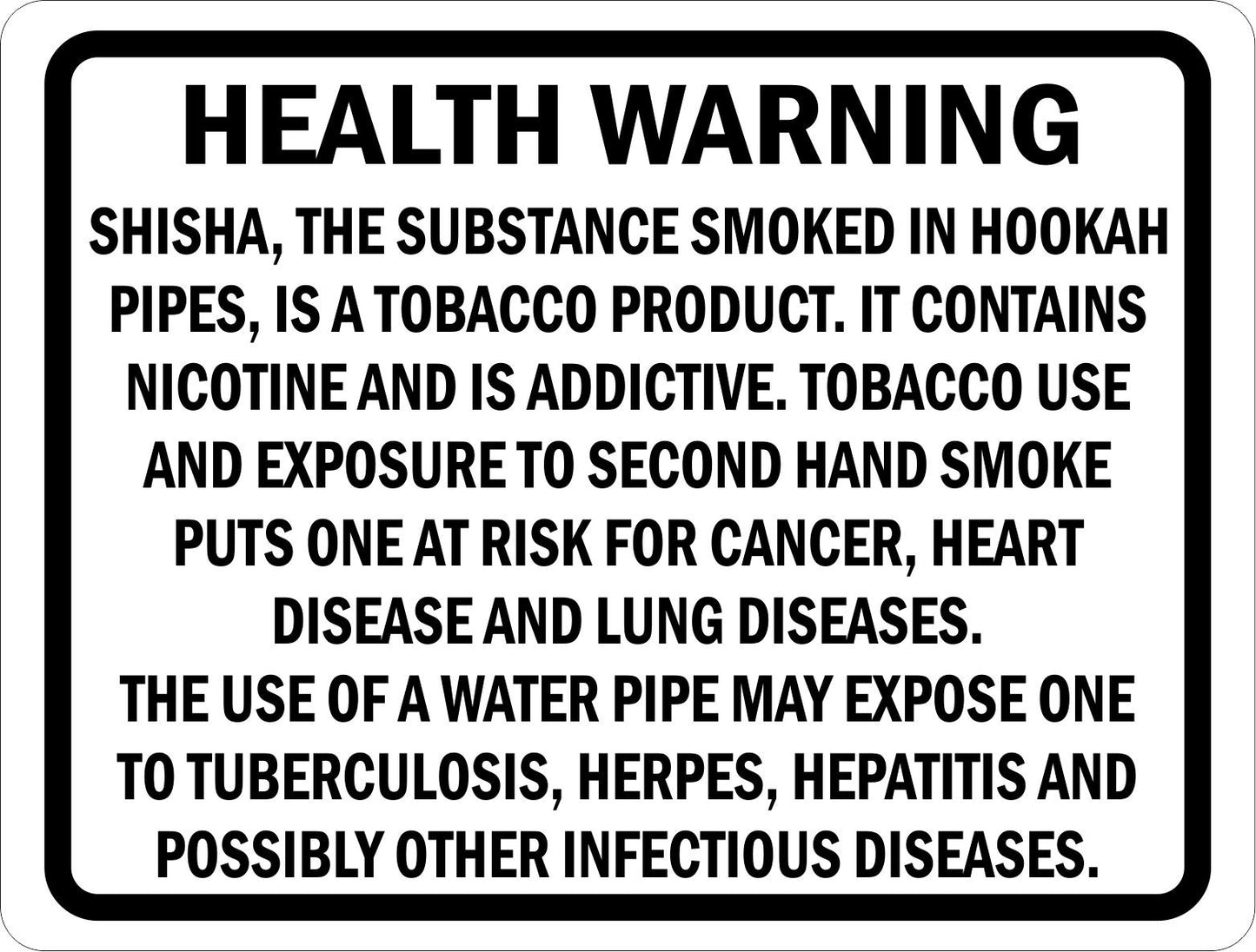Health Warning Regulations for Hookah Shops Sign