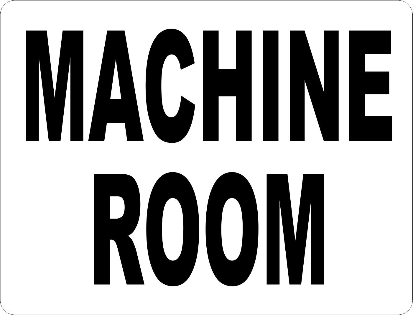 Machine Room Sign