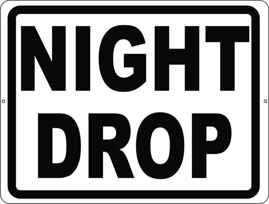 Night Drop Sign