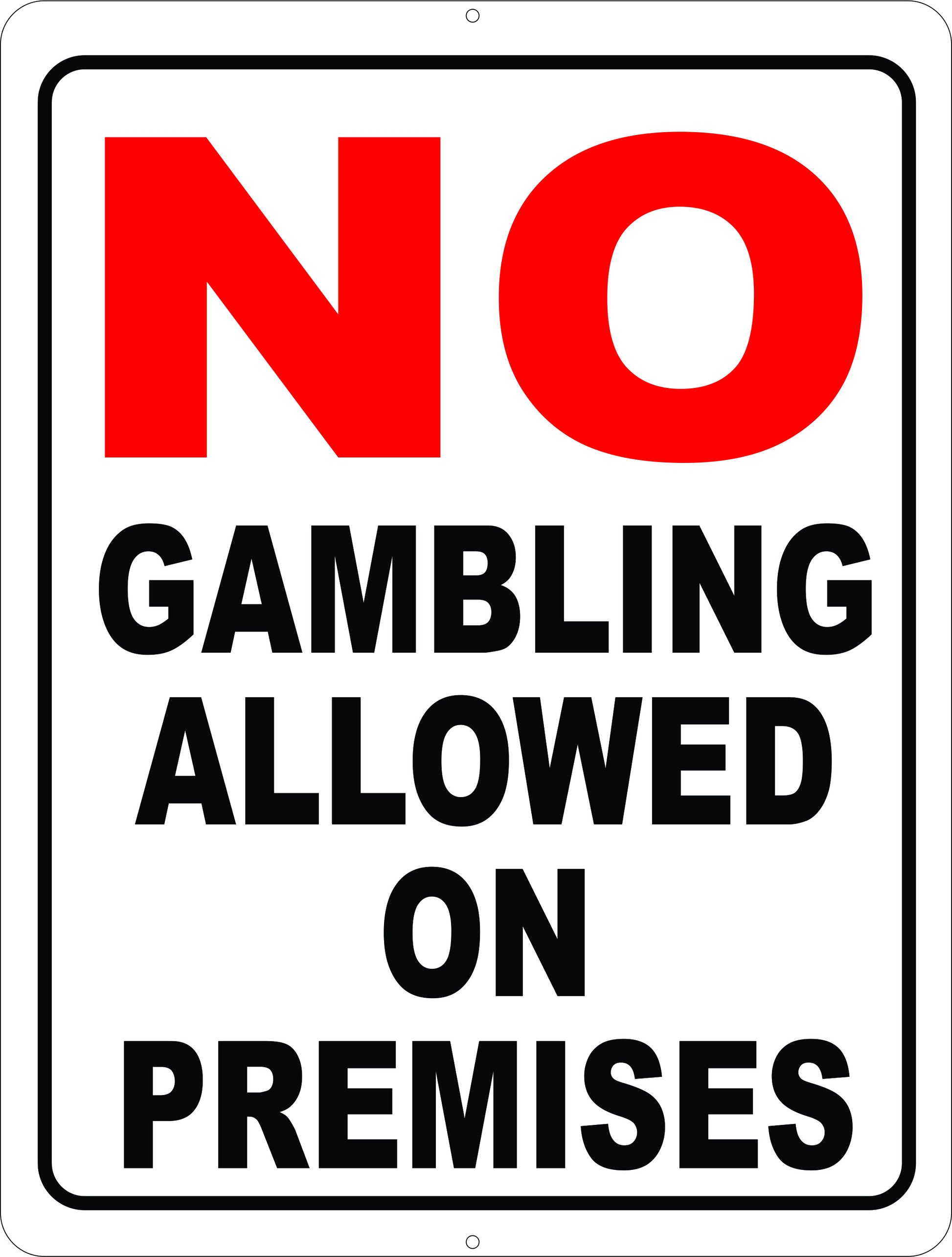 No Gambling Allowed on Premises Sign