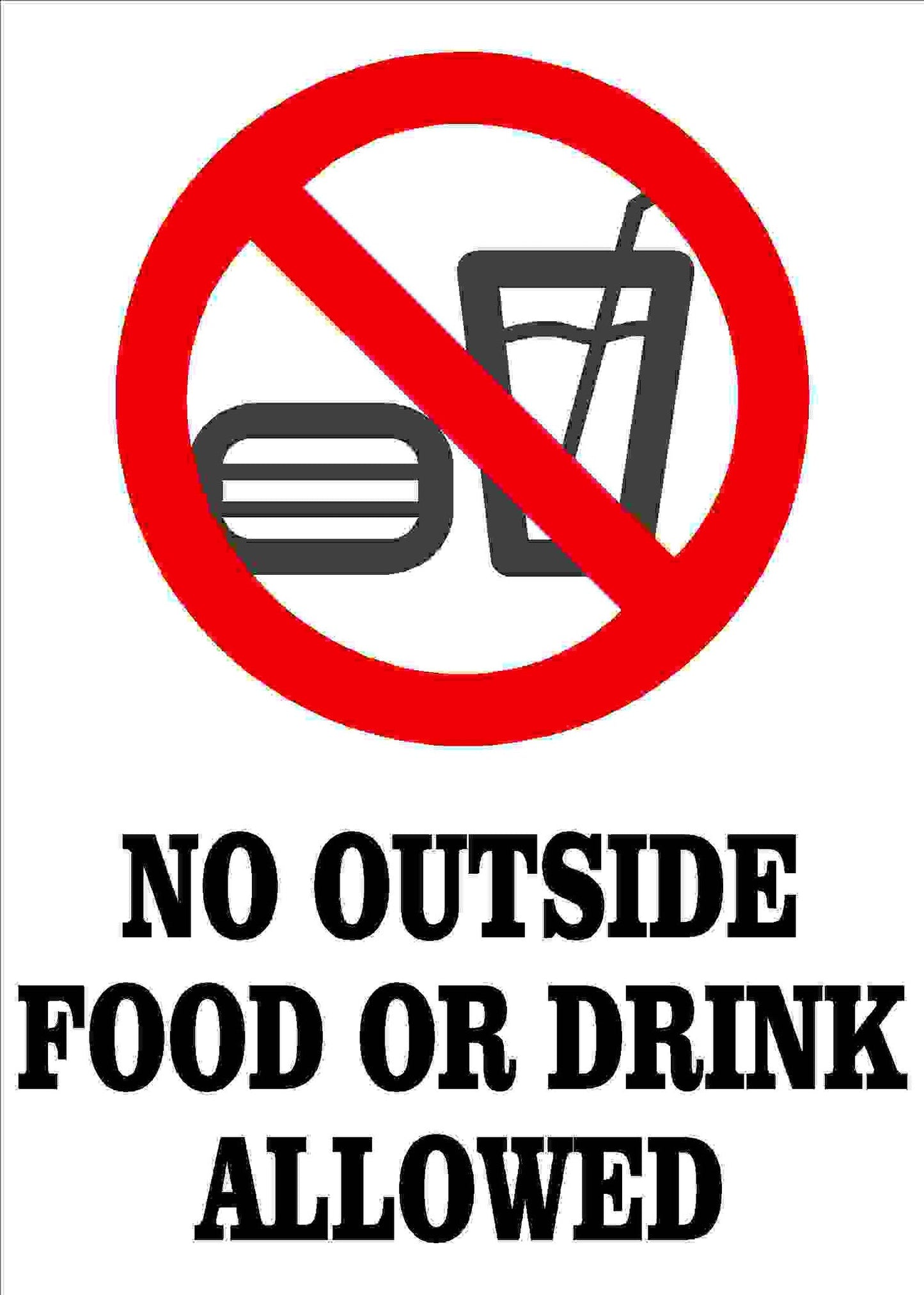 No Outside Food or Drink Allowed Decal