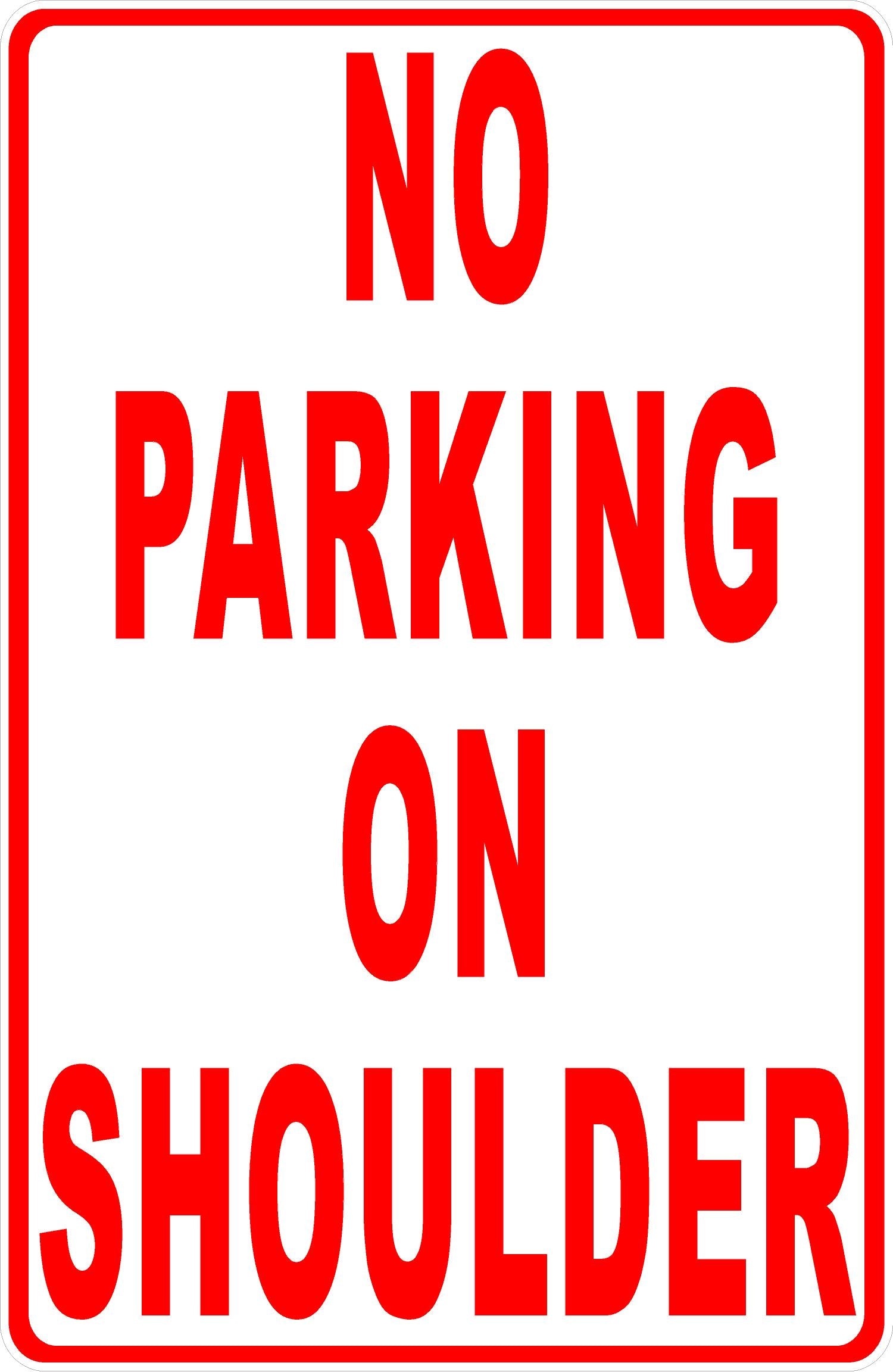 No Parking on Shoulder Sign